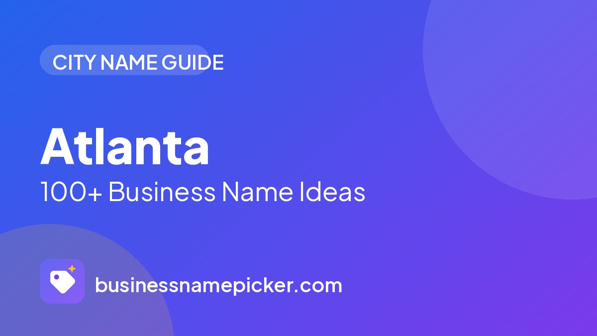Atlanta business name ideas