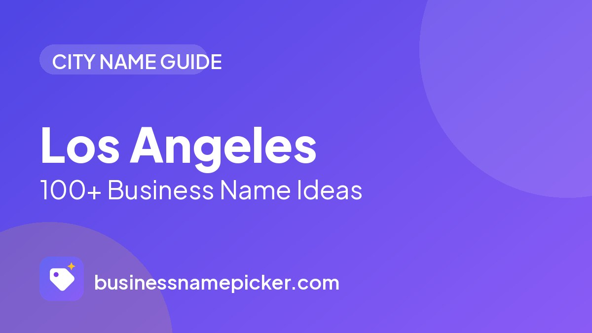 Los Angeles business name ideas
